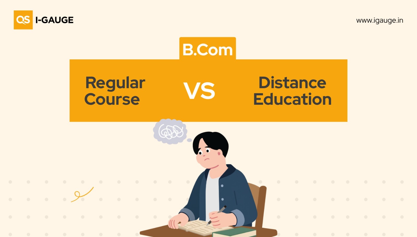 B.Com – Regular Course vs Distance Education | QS I-GAUGE
